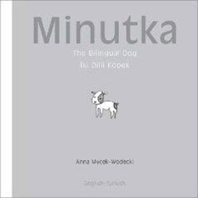Minutka - İki dilli köpek | Milet Yayınları