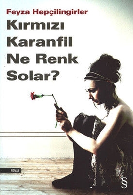 Kırmızı Karanfil Ne Renk Solar ? | Everest Yayınları