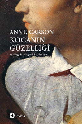 Kocanın Güzelliği - 29 Tangoda Kurgusal Bir Deneme | Metis Yayınları