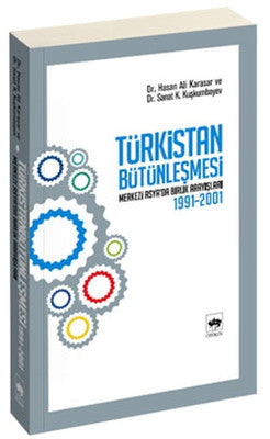 Türkistan Bütünleşmesi | Ötüken Neşriyat Yayınları