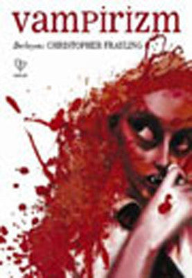 Vampirizm | Varlık Yayınları