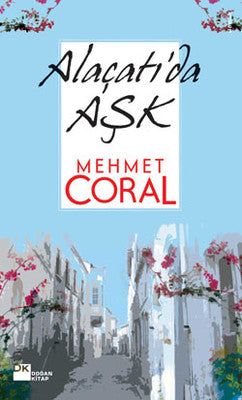 Alaçatı'da Aşk | Doğan Kitap
