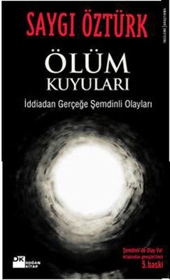 Ölüm Kuyuları | Doğan Kitap