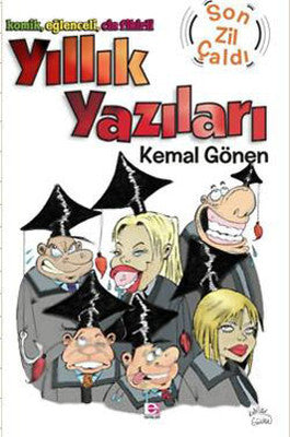 Yıllık Yazıları - Son Zil Çaldı | E Yayınları