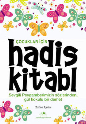 Çocuklar İçin Hadis Kitabı | Uğurböceği