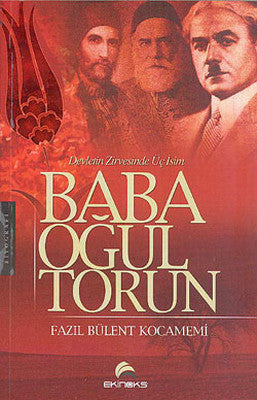 Baba Oğul Torun | Ekinoks