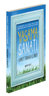 Yaşama Sanatı | Boyut Yayın Grubu