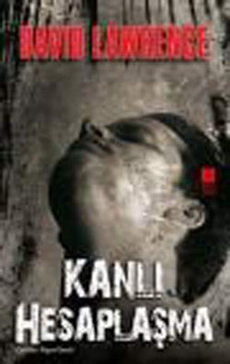 Kanlı Hesaplaşma | Bilge Kültür Sanat