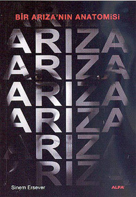 Bir Arıza'nın Anatomisi | Alfa Yayınları