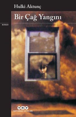 Bir Çağ Yangını | Yapı Kredi Yayınları