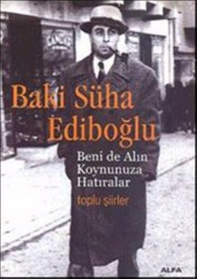 Beni de Alın Koynunuza Hatıralar | Alfa Yayınları