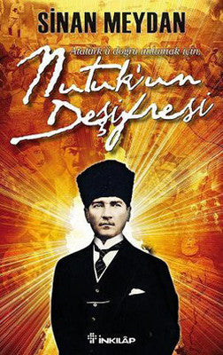 Nutuk'un Deşifresi | İnkılap Yayınları