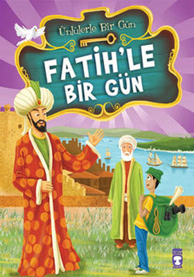 Fatih'le Bir Gün | Timaş Çocuk