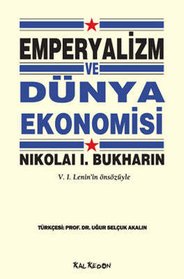 Emperyalizm ve Dünya Ekonomisi | Kalkedon