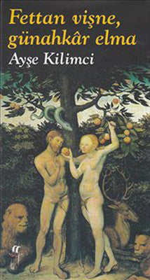 Fettan Vişne Günahkar Elma | Oğlak Yayıncılık