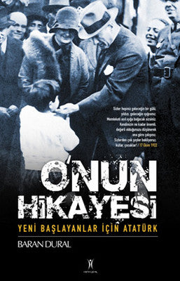 O'nun Hikayesi / Yeni Başlayanlar İçin Atatürk | Yeniyüzyıl