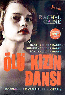 Ölü Kızın Dansı - Morganville Vampirleri Serisi 2.Kitap | Artemis Yayınları
