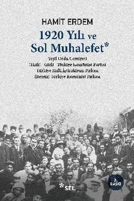 1920 Yılı ve Sol Muhalefet | Sel Yayıncılık