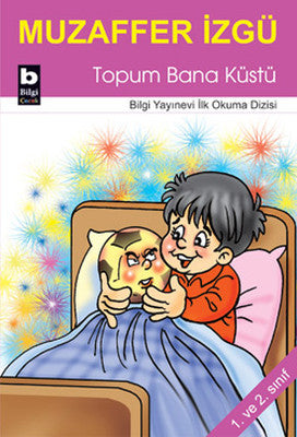 Topum Bana Küstü | Bilgi Yayınevi