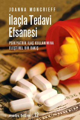 İlaçla Tedavi Efsanesi | Metis Yayınları