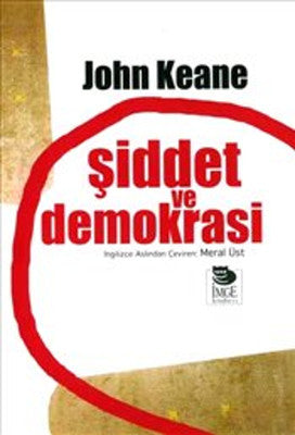 Şiddet ve Demokrasi | İmge Kitabevi