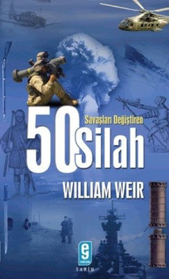Savaşları Değiştiren 50 Silah | Etkileşim