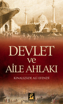Devlet ve Aile Ahlakı | İlgi Kültür Yayınları