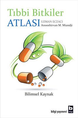 Tıbbi Bitkiler Atlası | Bilgi Yayınevi