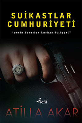 Suikastlar Cumhuriyeti | Profil Kitap