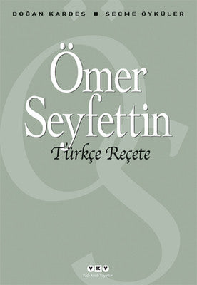 Türkçe Reçete - Seçme Öyküler | Yapı Kredi Yayınları