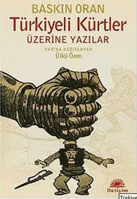 Türkiyeli Kürtler Üzerine Yazılar | İletişim Yayınları