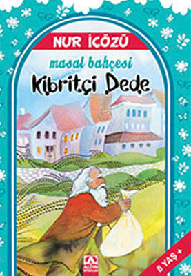 Kibritçi Dede | Altın Kitaplar