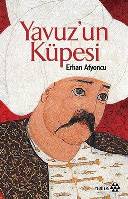Yavuzun Küpesi | Yeditepe Yayınevi