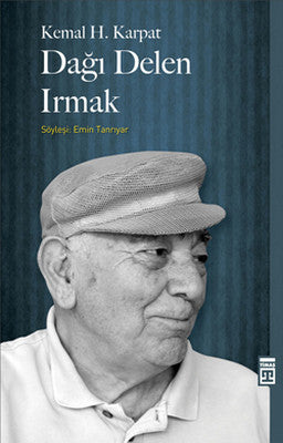 Dağı Delen Irmak | Timaş Yayınları