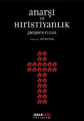 Anarşi ve Hıristiyanlık | Karşı Yayınları