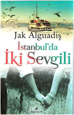 İstanbul'da İki Sevgili | Anemon