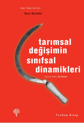 Tarımsal Değişimin Sınıfsal Dinamikleri | Yordam Kitap