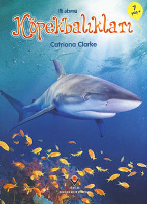 İlk Okuma - Köpekbalıkları | Tübitak Yayınları