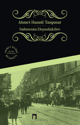 Sahnenin Dışındakiler | Dergah Yayınları