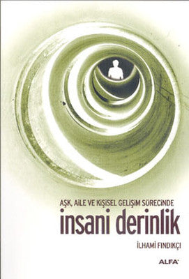 İnsani Derinlik | Alfa Yayınları