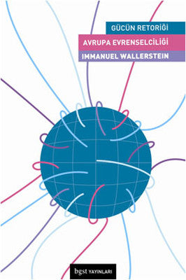 Avrupa Evrenselciliği - Gücün Retoriği | BGST