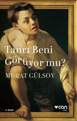 Tanrı Beni Görüyor Mu? | Can Yayınları