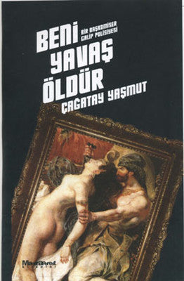 Beni Yavaş Öldür | Oğlak Yayıncılık