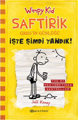 Saftirik Greg'in Günlüğü 4- İşte Şimdi Yandık | Epsilon Yayınevi