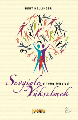 Sevgiyle Yükselmek | Kaknüs Yayınları
