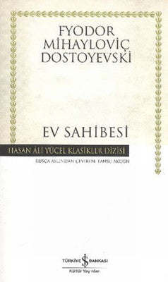 Ev Sahibesi - Hasan Ali Yücel Klasikleri | İş Bankası Kültür Yayınları