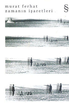 Zamanın İşaretleri | Everest Yayınları