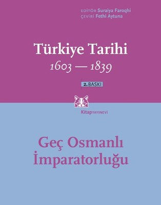 Türkiye Tarihi 1603-1839 3. Cilt | Kitap Yayınevi