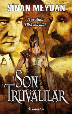 Son Truvalılar - Truvalılar Türkler ve Atatürk | İnkılap Yayınları