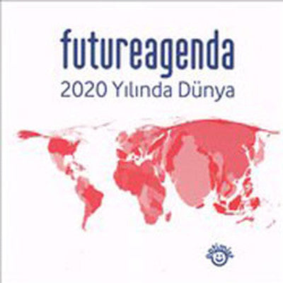FutureAgenda 2020 Yılında Dünya | Optimist